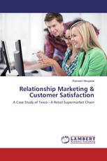 Relationship Marketing & Customer Satisfaction