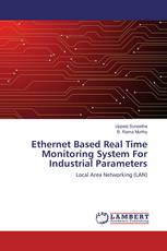 Ethernet Based Real Time Monitoring System For Industrial Parameters