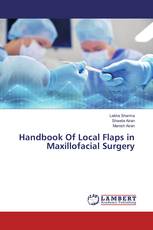 Handbook Of Local Flaps in Maxillofacial Surgery