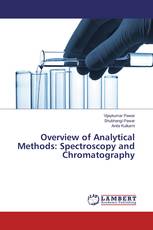 Overview of Analytical Methods: Spectroscopy and Chromatography