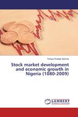 Stock market development and economic growth in Nigeria (1080-2009)