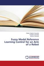 Fuzzy Model Reference Learning Control for an Arm of a Robot