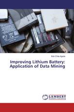 Improving Lithium Battery: Application of Data Mining