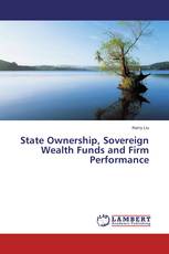 State Ownership, Sovereign Wealth Funds and Firm Performance