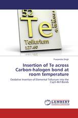 Insertion of Te across Carbon-halogen bond at room temperature