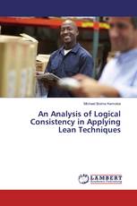 An Analysis of Logical Consistency in Applying Lean Techniques