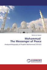Mohammad The Messenger of Peace