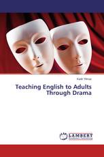 Teaching English to Adults Through Drama