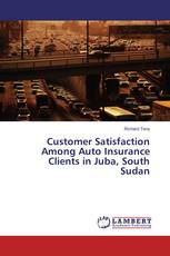 Customer Satisfaction Among Auto Insurance Clients in Juba, South Sudan