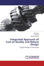 Integrated Approach of Cost of Quality and Robust Design