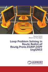 Loop Problem Solving in Route Redist.of Routg.Proto.EGRIP,OSPF UsgGNS3