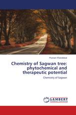 Chemistry of Sagwan tree: phytochemical and therapeutic potential