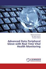 Advanced Data Peripheral Glove with Real Time Vital Health Monitoring
