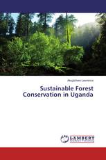 Sustainable Forest Conservation in Uganda