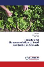 Toxicity and Bioaccumulation of Lead and Nickel in Spinach