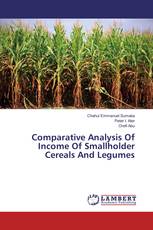 Comparative Analysis Of Income Of Smallholder Cereals And Legumes