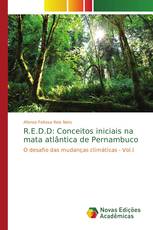 R.E.D.D: Conceitos iniciais na mata atlântica de Pernambuco