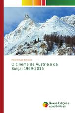 O cinema da Áustria e da Suíça: 1969-2015