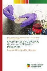 Biossensores para detecção de Vírus em Eletrodos Poliméricos