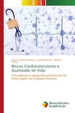 Riscos Cardiovasculares e Qualidade de Vida