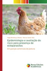 Epidemiologia e avaliação do risco para presença de ectoparasitos