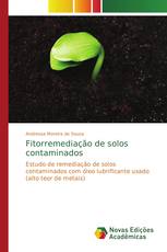 Fitorremediação de solos contaminados