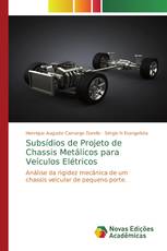 Subsídios de Projeto de Chassis Metálicos para Veículos Elétricos