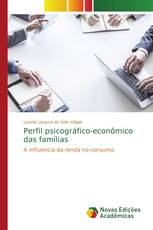 Perfil psicográfico-econômico das famílias