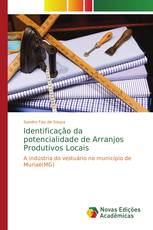 Identificação da potencialidade de Arranjos Produtivos Locais