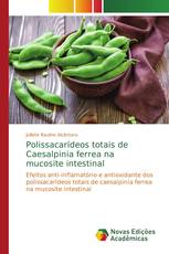 Polissacarídeos totais de Caesalpinia ferrea na mucosite intestinal