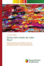 Quem tem medo do Lobo Mau?