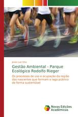 Gestão Ambiental - Parque Ecológico Rodolfo Rieger