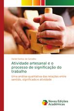 Atividade artesanal e o processo de significação do trabalho