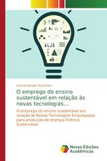 O emprego do ensino sustentável em relação às novas tecnologias...