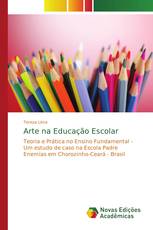 Arte na Educação Escolar