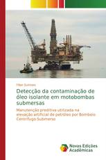 Detecção da contaminação de óleo isolante em motobombas submersas