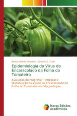 Epidemiologia do Virus do Encaracolado da Folha do Tomateiro