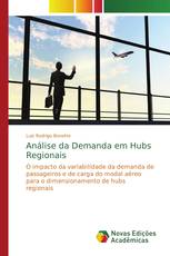 Análise da Demanda em Hubs Regionais