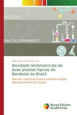 Atividade leishmanicida de duas plantas típicas do Nordeste do Brasil