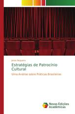 Estratégias de Patrocínio Cultural