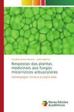 Respostas das plantas medicinais aos fungos micorrízicos arbusculares