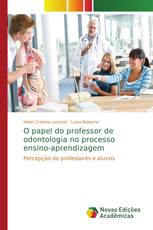 O papel do professor de odontologia no processo ensino-aprendizagem