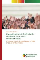 Capacidade de influência de conferências e seus condicionantes