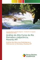 Análise do Alto Curso do Rio Parnaíba e Adjacência, Poxoréu-MT