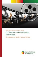 O Cinema como chão das pesquisas