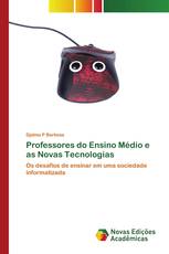 Professores do Ensino Médio e as Novas Tecnologias