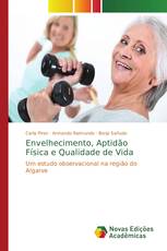 Envelhecimento, Aptidão Física e Qualidade de Vida