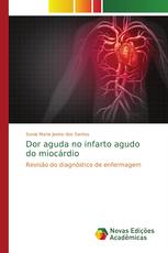 Dor aguda no infarto agudo do miocárdio
