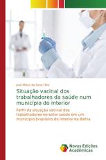 Situação vacinal dos trabalhadores da saúde num município do interior