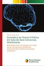 Gramática da Teoria à Prática em Sala de Aula Concursos, Vestibulares